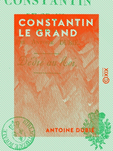 Constantin le Grand - Poème