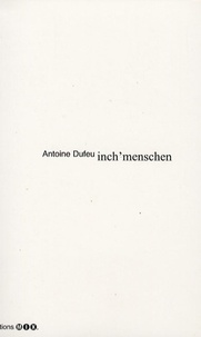 Antoine Dufeu - Inch' menschen - 1NHL, chants.