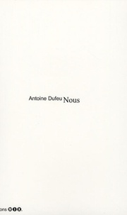Antoine Dufeu - Nous.