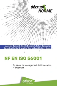 NF EN ISO 56001 - Système de management de l'innovation