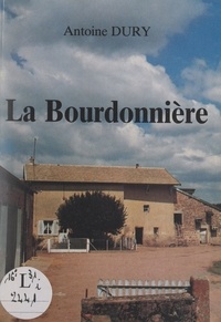 Antoine Dury - La Bourdonnière - Le temps de la transparence.
