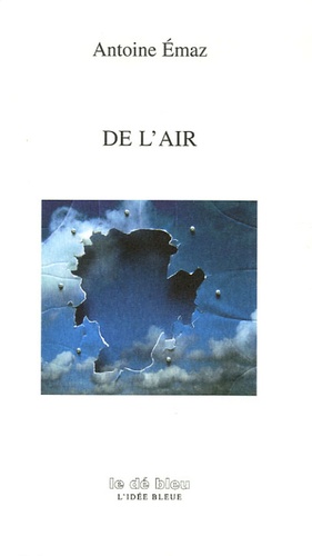 Antoine Emaz - De l'air.