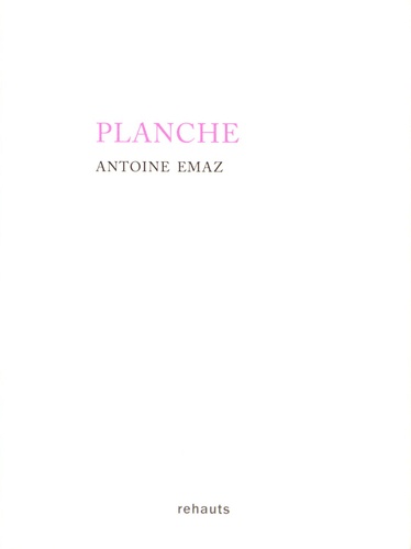 Antoine Emaz - Planche.