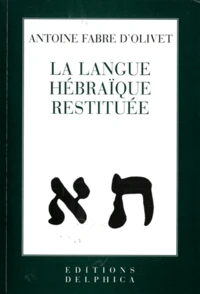 La langue hébraïque restituée