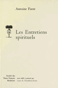 Antoine Favre - Les Entretiens spirituels.
