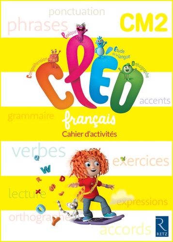 Antoine Fetet - Français CM2 CLEO - Cahier d'activités.