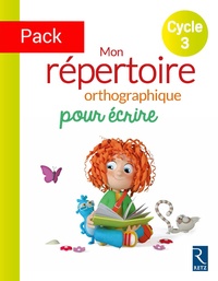 Antoine Fetet - Mon répertoire orthographique pour écrire Cycle 3 - Pack de 6 exemplaires.