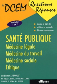 Santé publique - Médecine légale, médecine du travail, médecine sociale, éthique.pdf