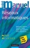 Antoine Gallais et Stéphane Cateloin - Mini manuel des Réseaux informatiques DUT L1/L2/L3 - Cours + exos corrigés.