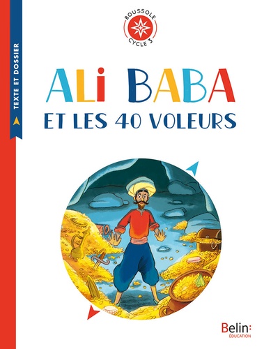 Ali Baba et les 40 voleurs. Cycle 3 - Occasion