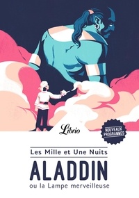 eBooks pdf: Les mille et une nuits  - Aladdin ou la lampe merveilleuse  in French par Antoine Galland