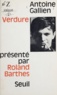 Antoine Gallien et Roland Barthes - Verdure.
