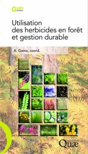 Utilisation des herbicides en forêt et gestion durable