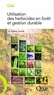 Antoine Gama - Utilisation des herbicides en forêt et gestion durable.