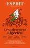 Antoine Garapon et Jean-Louis Schlegel - Esprit N°455-Juin 2019 : Le soulèvement algérien.