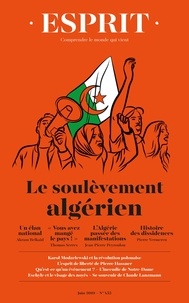 Antoine Garapon et Jean-Louis Schlegel - Esprit N°455-Juin 2019 : Le soulèvement algérien.