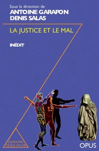 La Justice Et Le Mal
