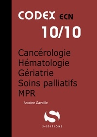 Livres informatiques gratuits à télécharger en bengali Cancérologie - Hématologie - Gériatrie - Soins palliatifs - MPR par Antoine Gavoille (French Edition)
