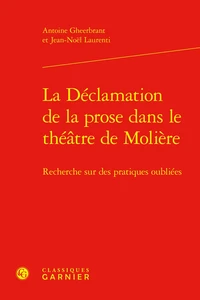 La Déclamation de la prose dans le théâtre de Molière