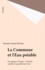 La Commune Et L'Eau Potable. Du Captage A L'Usager, Comment Ameliorer La Gestion Du Service