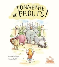 Antoine Guilloppé et Ronan Badel - Tonnerre de prouts !.