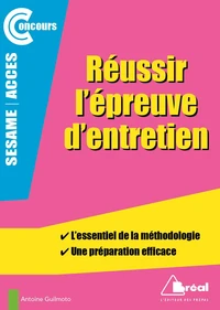 Réussir l'épreuve d'entretien des concours Access-sésame