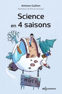 Antoine Guitton - Science en 4 saisons - Hiver.