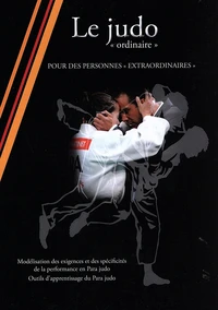 Le judo "ordinaire" pour des personnes "extraordinaires"