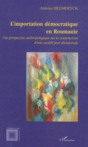 L'importation démocratique en Roumanie