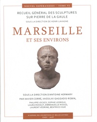 Antoine Hermary - Marseille et ses environs - Recueil général des sculptures sur pierre de la Gaule.