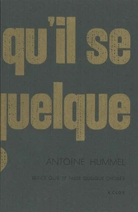 Est-ce qu'il se passe quelque chose ?