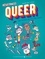 Résistances Queer. Une histoire des cultures LGBTQI+