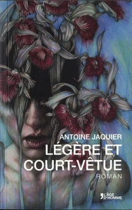 Légère et court-vêtue