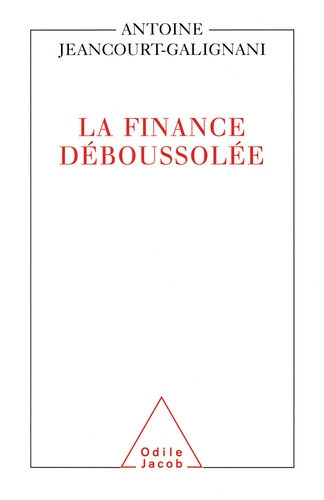 La finance déboussolée