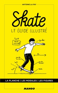 Skate - Le guide illustré.pdf