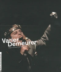 Varier / Demeurer