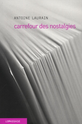Carrefour des nostalgies - Occasion