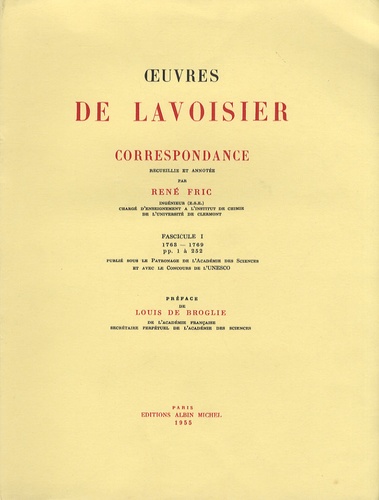 Antoine-Laurent de Lavoisier - Oeuvres de Lavoisier - Correspondance Tome 1, 1763-1769.