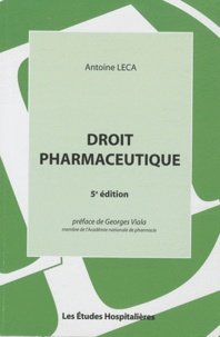 Antoine Leca - Droit pharmaceutique.