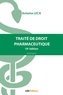 Antoine Leca - Traité de droit pharmaceutique.