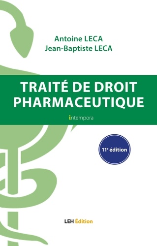 Traité de droit pharmaceutique 11e édition