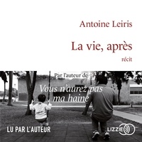 Antoine Leiris - La vie, après.
