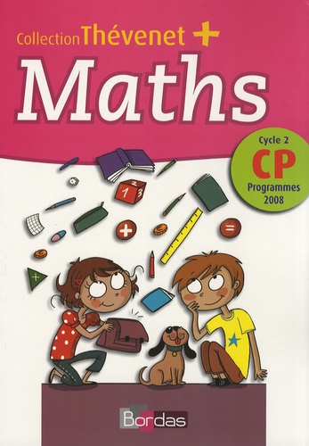 Antoine Marcangéli et Gérard Trève - Maths CP - Programmes 2008.