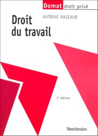 Antoine Mazeaud - Droit du travail.