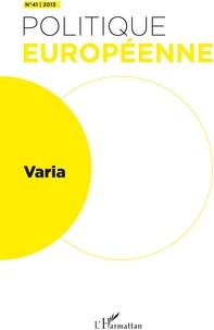 Antoine Mégie - Politique européenne N° 41/2013 : Varia.