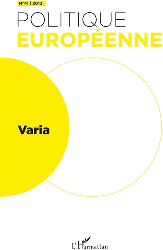 Antoine Mégie - Politique européenne N° 41/2013 : Varia.