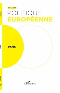Antoine Mégie - Politique européenne N° 55/2017 : Varia.