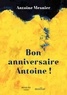 Antoine Mesnier - Bon anniversaire Antoine !.