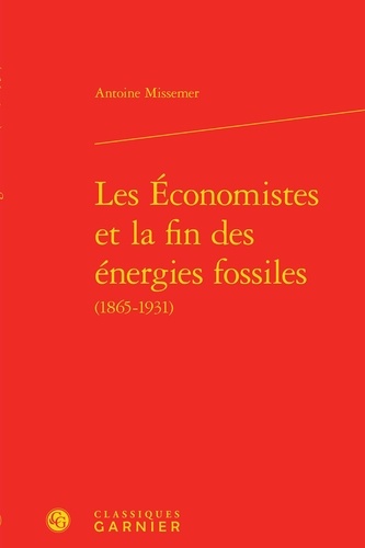 Les économistes et la fin des energies fossiles (1865-1931)