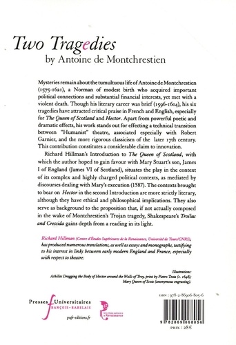 Two tragedies by Antoine de Montchrestien. The Queen of Scotland, Hector